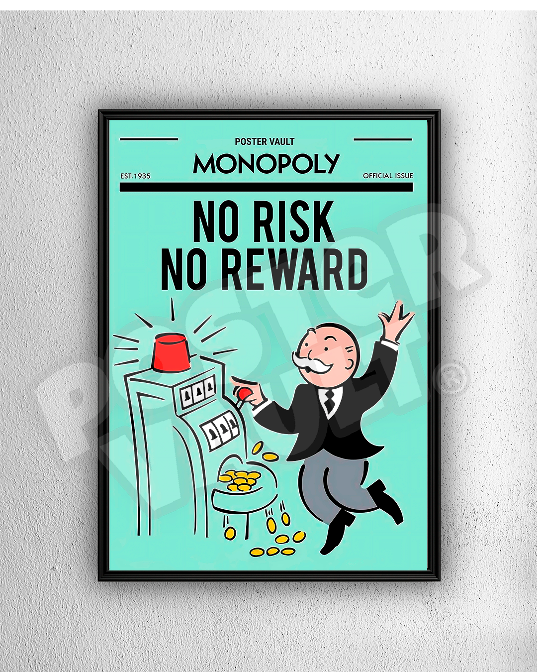 NO RISK, NO REWARD - MONOPOLY