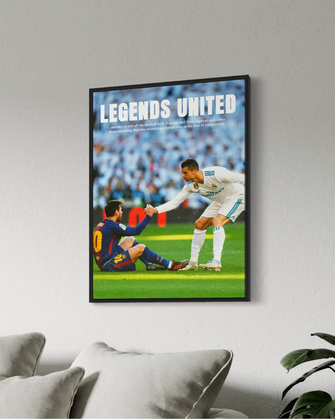 LEGENDS UNITED - MESSI & CR7