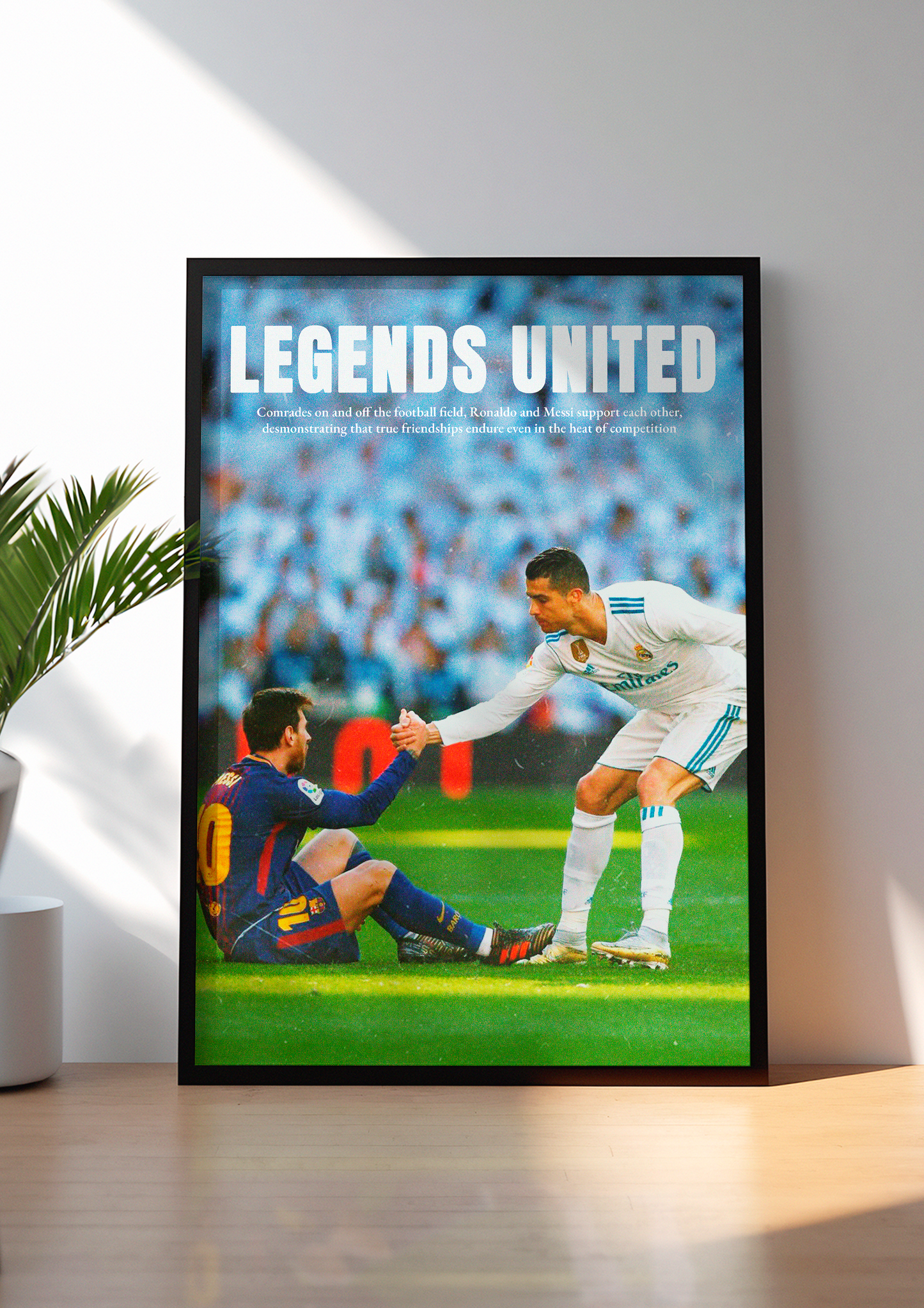 LEGENDS UNITED - MESSI & CR7